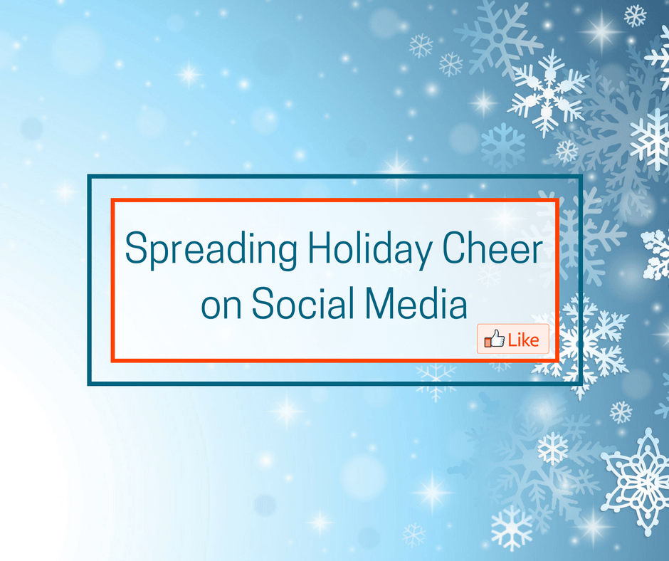 Spreading Holiday Cheer on Social Media