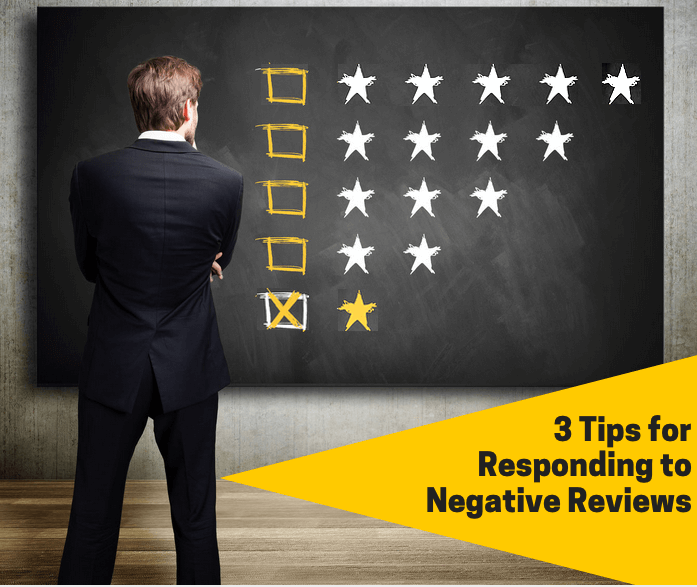 3 Tips for Responding to Negative Business Reviews